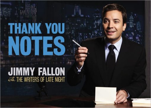 Jimmy Fallon - Thank You Notes