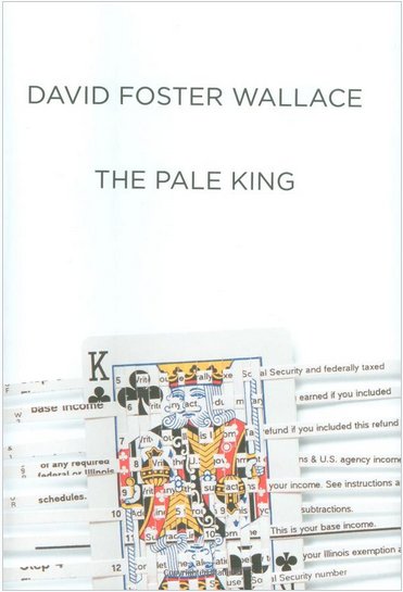 The Pale King - David Foster Wallace