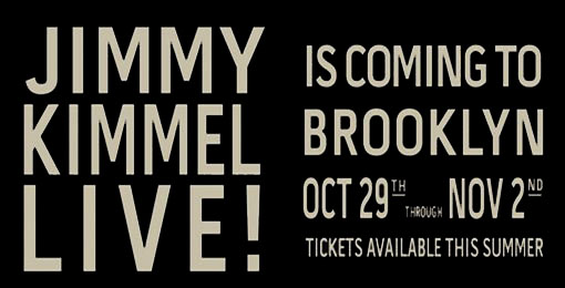 Jimmy Kimmel Live in Brooklyn!