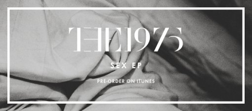 The 1975 - Sex EP