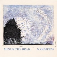 Minus The Bear - Acoustics