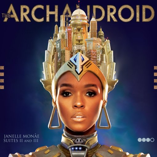 Janelle Monae - The ArchAndroid