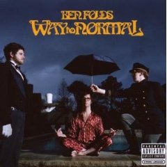 Ben Folds - Way To Normal