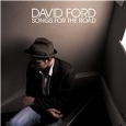 David Ford - Songs For The Road