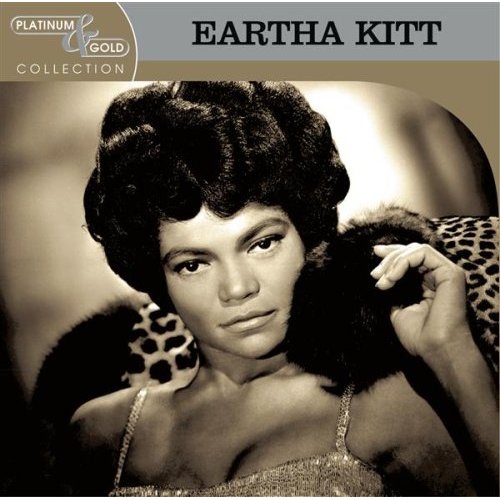 Eartha Kitt - Platinum and Gold
