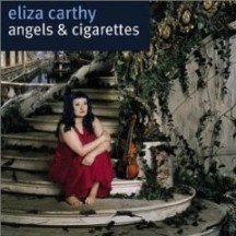 Eliza Carthy - Angels & Cigarettes