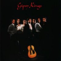 Gipsy Kings - Gipsy Kings