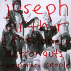 Joseph Arthur - Temporary People