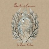 Laura Gibson - Beasts of Seasons