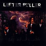 Lifter Puller - Half Dead And Dynamite