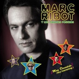 Marc Ribot Muy Divertido!