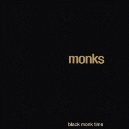 Monks - Black Monk Time