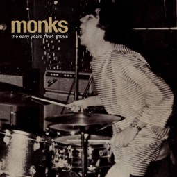 Monks - Early Years