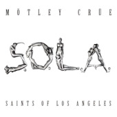 Motley Crue - Saints of Los Angeles