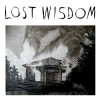 Mt. Eerie - Lost Wisdom