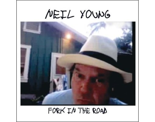 Neil Young - Fork In The Road