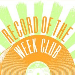 Record of the Week Club