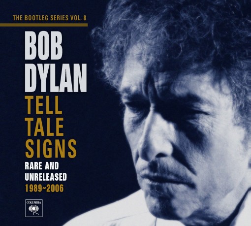 Bob Dylan - Tell Tale Signs