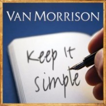 Van Morrison - Keep It Simple