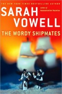 Sarah Vowell - The Wordy Shipmates