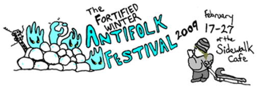 2009 Winter Antifolk Festival