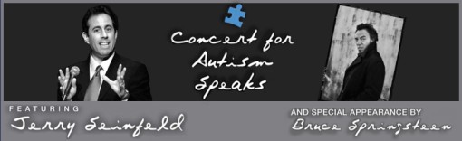 Autism Speaks Benefit w/ Bruce Springsteen and Jerry Seinfeld