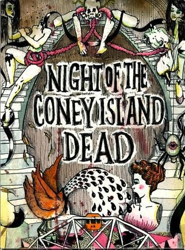 Night Of The Coney Island Dead w/ Lady Rizo
