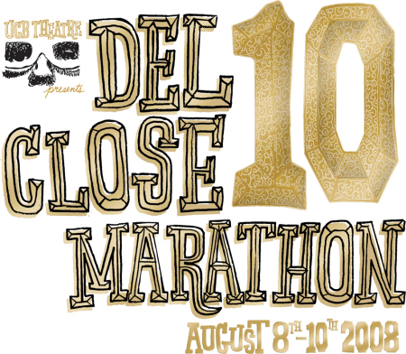 10th Annual Del Close Marathon