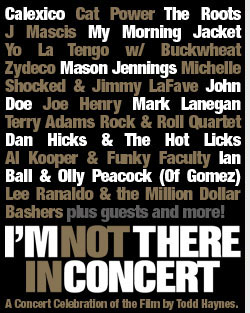 I'm Not There Concert