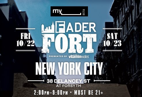 MySpace Fader Fort