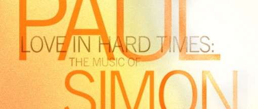 Paul Simon: Love In Hard Times