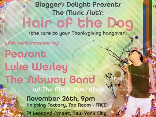 The Music Slut: Blogger's Delight - Hair of the Dog @ The Knitting Factory