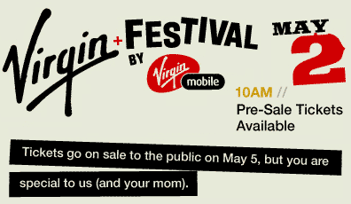 Virgin Festival Pre Sale